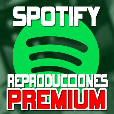 Spotify - Reproducciones Premium - Usuarios de pago
